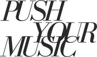 Push Your Music: Promote Your Music